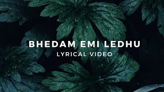 Bhedam Emi Ledhu lyrical video  Christian Song  Dr John Wesly amp Blessie Wesly [upl. by Aivital326]