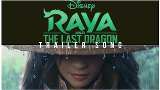 Raya and the Last Dragon  Official Teaser Trailer Song Music Ten [upl. by Barthold]