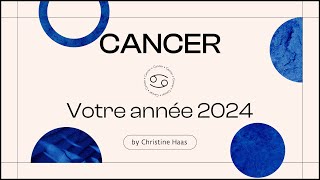 Horoscope 2024 Cancer ♋️ Christine Haas amp Zoé Lafont [upl. by Limhaj875]