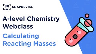 Alevel Chemistry Advanced Information Revision Sessions Calculating Reacting Masses [upl. by Hawthorn]