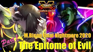 SFV MBison Final Nightmare 2020 quotThe Epitome of Evil Part 1quot：ベガ Compilation 【対空】【VトリガーⅠ】 [upl. by Jarlathus578]