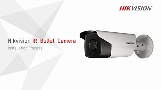 Hikvision IR Bullet Camera Installation Process [upl. by Solorac807]