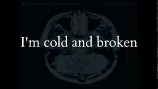 Fade Away by Breaking Benjamin lyrics [upl. by Nivlen118]