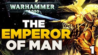 THE EMPEROR OF MAN 1 The Rise of Humanity  WARHAMMER 40000 Lore  History [upl. by Undis]