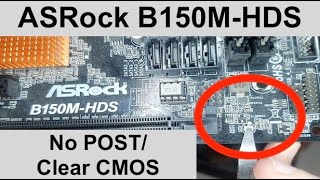 ASRock B150MHDS CMOS reset [upl. by Kcid]