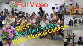 Teachers Day2024 ডিফু চিকিৎসা মহাবিদ্যালয়ৰ শিক্ষক আৰু ছাত্ৰছাত্ৰী সকলৰ মাজত [upl. by Asehr736]