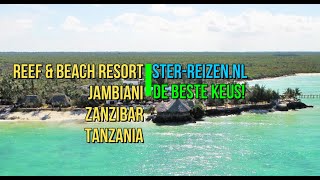 Reef amp Beach Resort Jambiani Zanzibar Tanzania  Ster Reizen [upl. by Naneek]