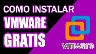 Como instalar VMWARE GRATIS  2023 [upl. by York120]