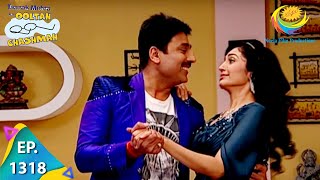 Taarak Mehta Ka Ooltah Chashmah  Episode 1318  Full Episode [upl. by Steward]