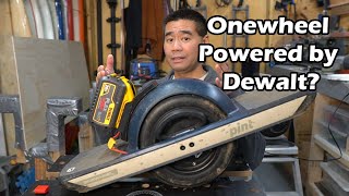 Onewheel Pint Battery Upgrade  with DeWalt Flexvolt [upl. by Aienahs]