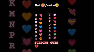 Comment first letter your name🥵🥺  shorts ytshorts cute hot viral [upl. by Orrin]