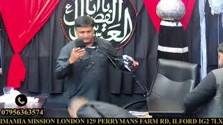 MAJLIS  E  SHAHADAT IMAM HASSAN ASKARI AS amp ALVIDAI PURSA LIVE FROM IMAMIA MISSION LONDON UK [upl. by Mapes]