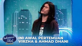 AHMAD DHANI Awal Melihat VIRZHA Langsung Tertarik  IDOL REWIND 2024 [upl. by Cyprian]