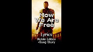 Now We Are Free by Hans Zimmer amp Lisa Gerrard Lyrics Gladiator Soundtrack lyricsmobileedition [upl. by Courtnay394]