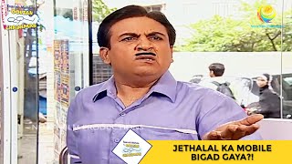 Jethalal Ka Mobile Bigad Gaya  Taarak Mehta Ka Ooltah Chashmah  Ep 946 [upl. by Nedry]