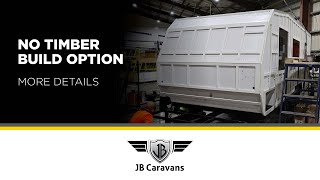 JB Caravans No Timber build method  2024 [upl. by Agathe]