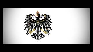 Prussian March  Preußens Gloria Patriotic version [upl. by Odradlig]