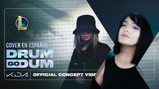 KDA DRUM GO DUM  Cover en Español [upl. by Anha250]