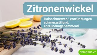 Comparis Hausmitteltipps Zitronenwickel bei Halsschmerzen und Halsentzündungen [upl. by Arded308]