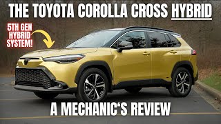 Should You Buy a Toyota Corolla Cross HYBRID Did You Know That Its 5th Gen Hybrid System [upl. by Aekan]