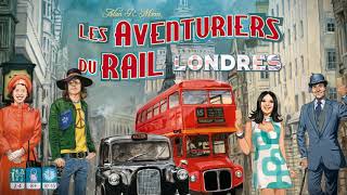 Les Aventuriers du Rail  Londres  Comment jouer [upl. by Omero]