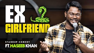 Ex 🐍 Girlfriend 🤦‍♀️ Standup Comedy ftHaseeb Khan [upl. by Pare]