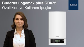 Buderus Logamax plus GB072 Yoğuşmalı Kombi Özellikleri ve Kullanım İpuçları [upl. by Nylecyoj111]