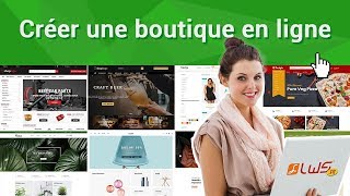 Comment créer une boutique en ligne [upl. by Ainotal542]