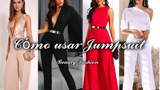 Cómo usar Enterizos Monos Jumpsuit con EstiloEnterizos De Moda [upl. by Enaht949]