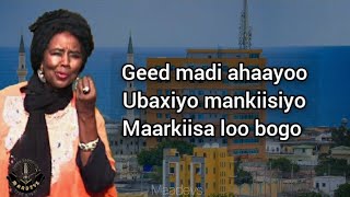 HEES  Dhalinyarada Maantaay  Hibo Nuura  Original Lyrics [upl. by Alisa643]