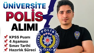 NASIL POLİS OLUNUR   Üniversite Kpss Puanı İle [upl. by Ivana873]