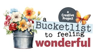 Bucketlist to Wonderful  A Meaningful Popup Creative Project [upl. by Moseley600]