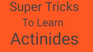 Trick to learn Actinides series  Actinides series kese yaad kare F  Block  Periodicity [upl. by Bride958]