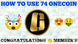 ONECOIN NEWS TODAY 74 ONECOIN HOW TO USE IN ONE TIME [upl. by Aimaj]