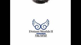 Distant Worlds II To Zanarkand [upl. by Melina]