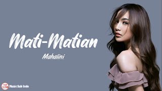 Mahalini  MatiMatian  Lirik Lagu [upl. by Otero]