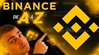 BINANCE Tuto COMPLET plateforme 2024  Ouvrir et utiliser un compte [upl. by Sioux]