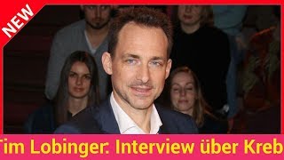 Tim Lobinger Interview über Krebs rührt Menschen zu Tränen [upl. by Martineau501]