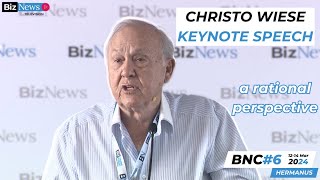 BNC6 Entrepreneurial giant Christo Wiese urges perspective rationality [upl. by Cutcliffe]