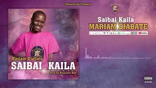 Mariam Diabaté  Saibai Kaila [upl. by Ariik]