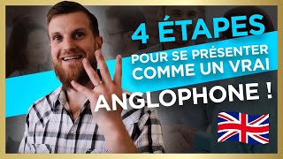 Comment se présenter en Anglais comme un VRAI anglophone [upl. by Niltak]