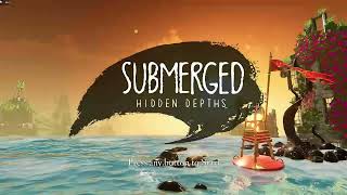 submerged Hidden Depths PC gameplay  i7 2600 RX550 [upl. by Benedicto889]