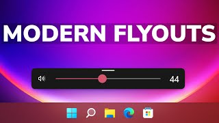 How to get Modern Flyouts in Windows 11 [upl. by Anitniuq]