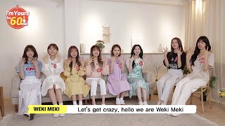 Im Yours for 60 Minutes ǀ Episode 2  Weki Meki [upl. by Zebulen]