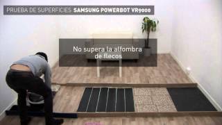 Prueba Superficies Samsung Powerbot VR 9000 [upl. by Odnomar861]