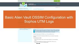 Basic Configuration for AlienVault OSSIM Integrating with Sophos UTM [upl. by Stockton972]