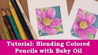 colored pencil baby oil blending tutorial [upl. by Latsyrhk482]