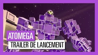 ATOMEGA  Trailer de lancement OFFICIEL VF HD [upl. by Wilonah]