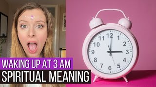 Waking Up At 3 AM Every Night The Spiritual Meaning [upl. by Robinett]