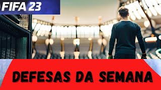 DEFESAS DA SEMANA FIFA 23 PRO CLUBS26 [upl. by Lashonde377]